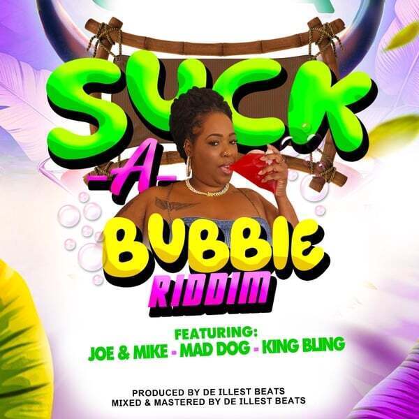 Cover art for Suck - A - Bubbie Riddim